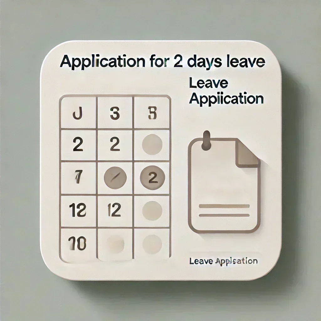 application for 2 days leave