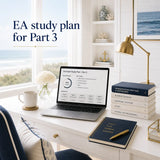 EA Part 3 Study Plan for Working Professionals