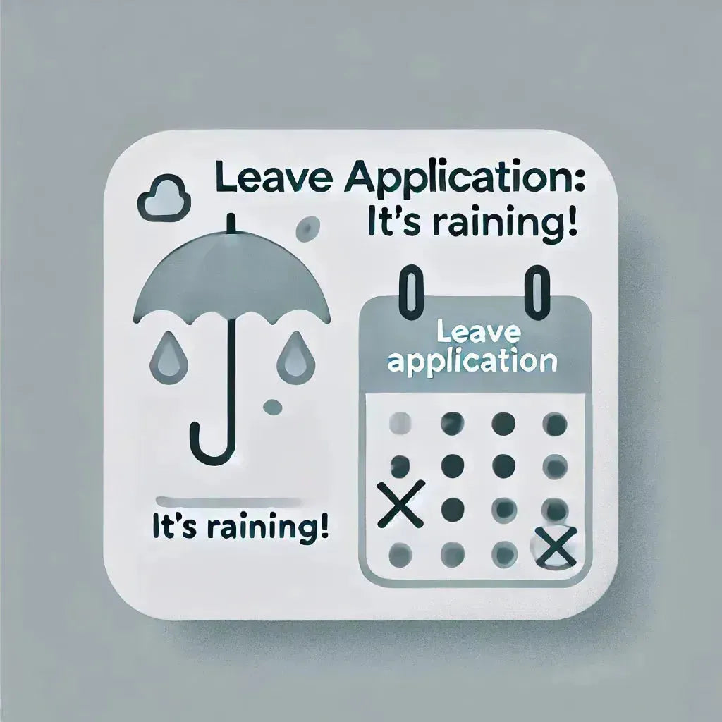 Leave Application Due to Pollution and Rain