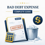 Bad Debt Expense: Complete Guide (Methods, Journal Entries, Examples)