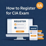 How to Register for CIA Exam 2026: Step-by-Step Guide