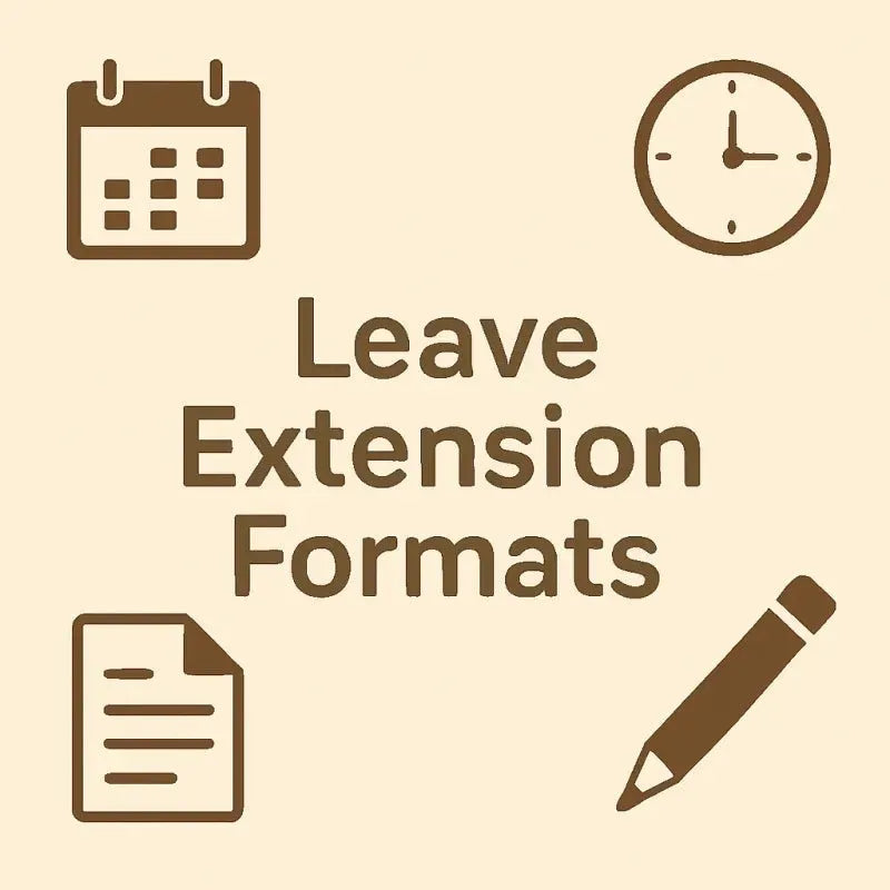 Leave Extension: Complete Writing Guide 2025 - Eduyush