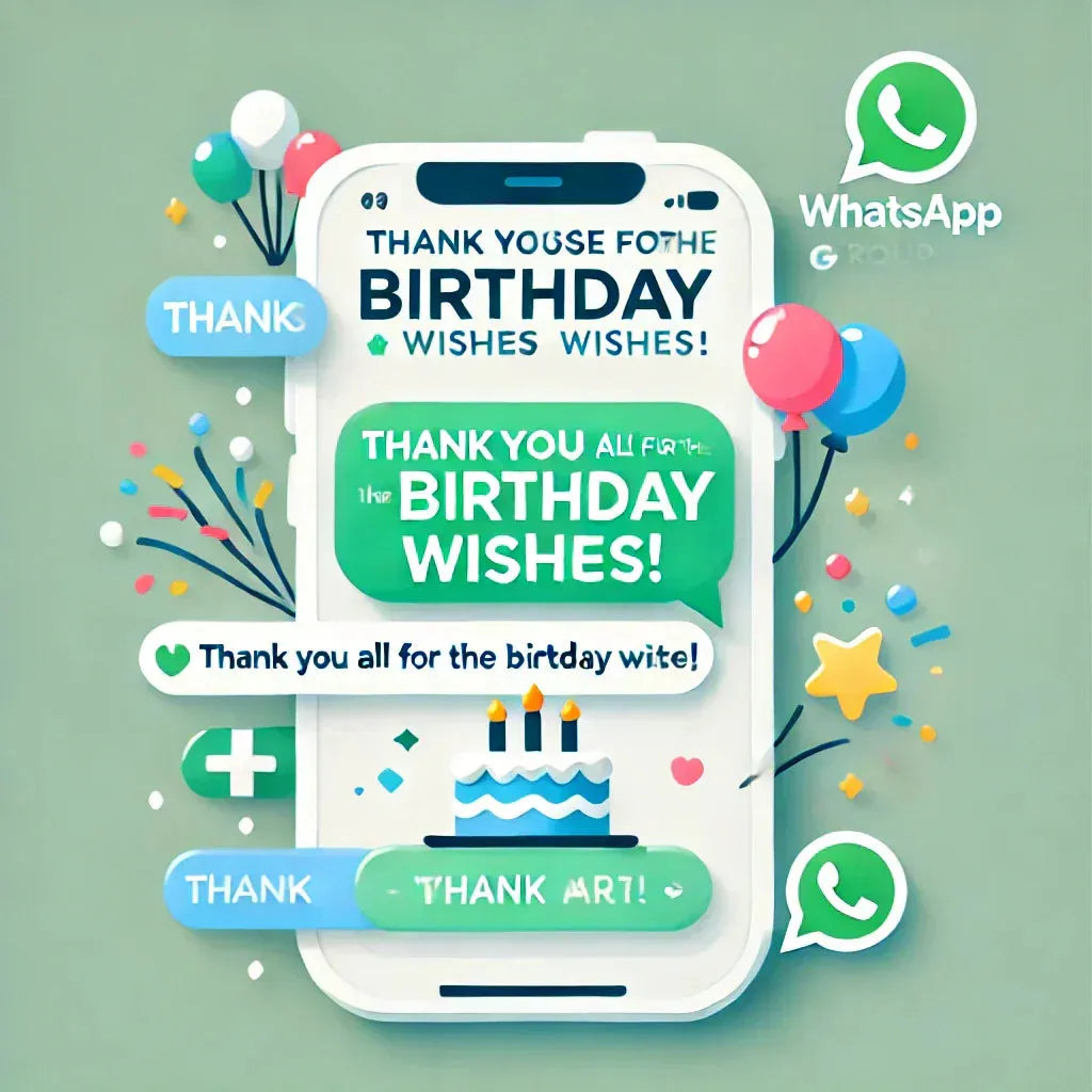 Thanks Message for Birthday Wishes in WhatsApp Group - Eduyush