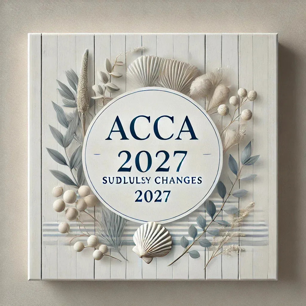 ACCA Syllabus Changes 2027: Complete Guide - Eduyush