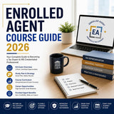 Enrolled Agent Course Guide 2026: Complete Roadmap