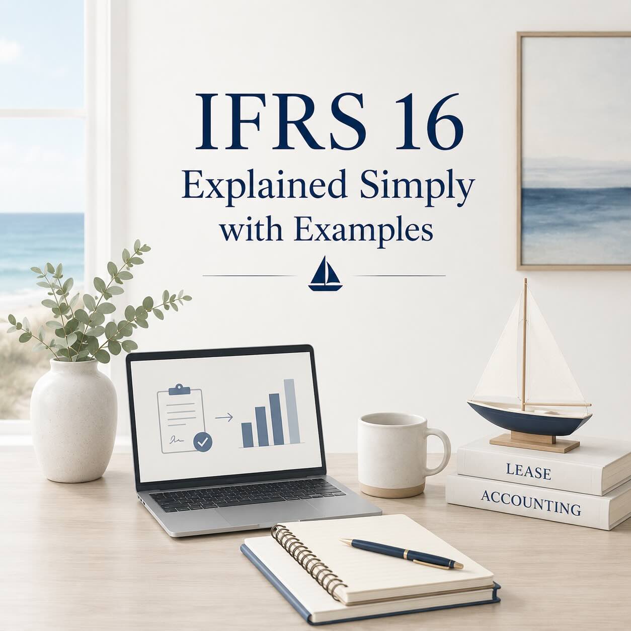 IFRS 16 Explained with Examples & Journal Entries – Eduyush