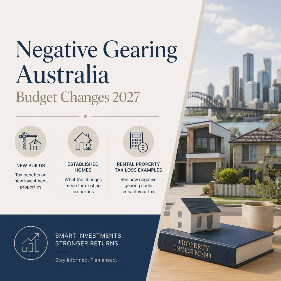 Negative gearing Australia Budget changes 2027 showing new builds, established homes and rental property tax loss examples