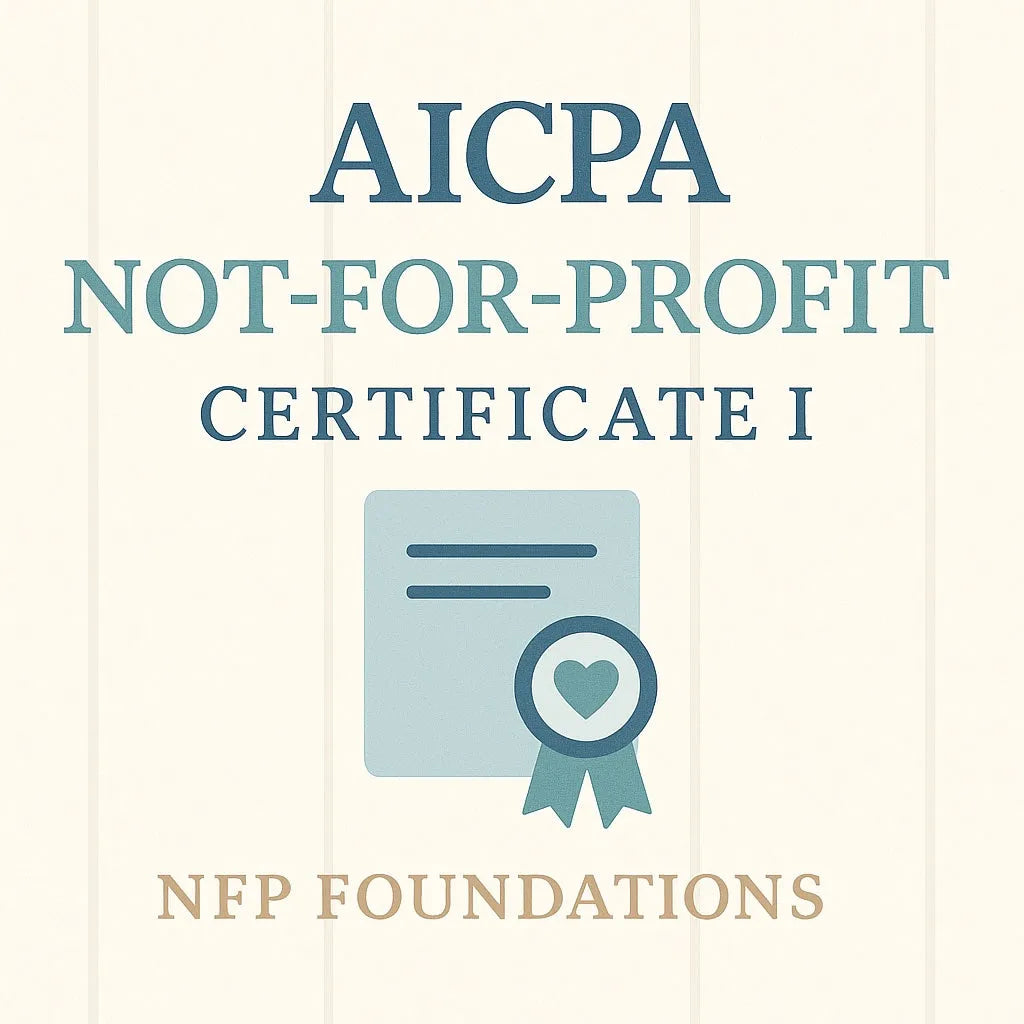 AICPA Not-for-Profit Certificate I: NFP Foundations