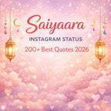 Saiyaara Instagram Status: 200+ Best Quotes 2026