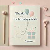 Thanks for Birthday Wishes 