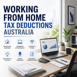 Working From Home Tax Deductions Australia: 70c Rule