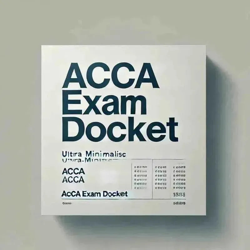 ACCA Exam Docket: Essential Guide to Downloading and Using It - Eduyush