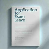 Application for Examination Leave: 15+ Office & School Samples - Eduyush