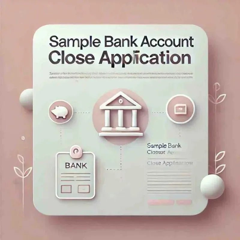 Bank account close application. Tips and formats - Eduyush