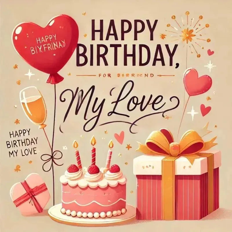 Birthday Wishes for Boyfriend to Express True Love - Eduyush