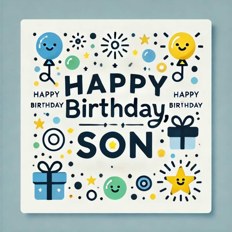 Birthday Wishes for Son. 80+ wishes - Eduyush