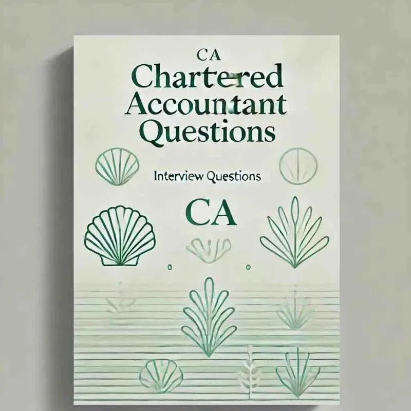 120+ Chartered Accountant Interview Questions & Expert Answers - Eduyush