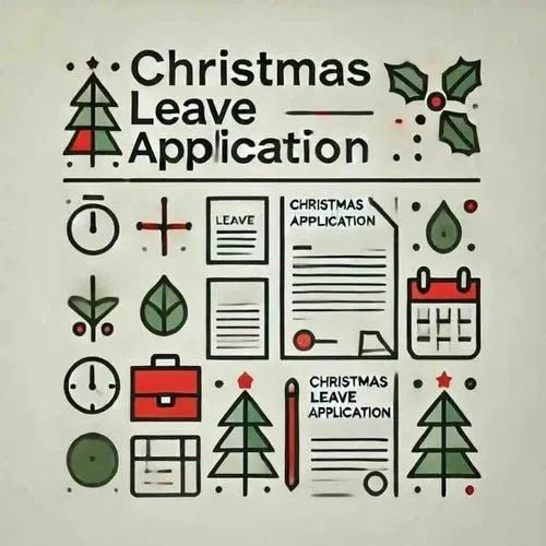 Christmas Leave Application: Tips & 6 Examples - Eduyush