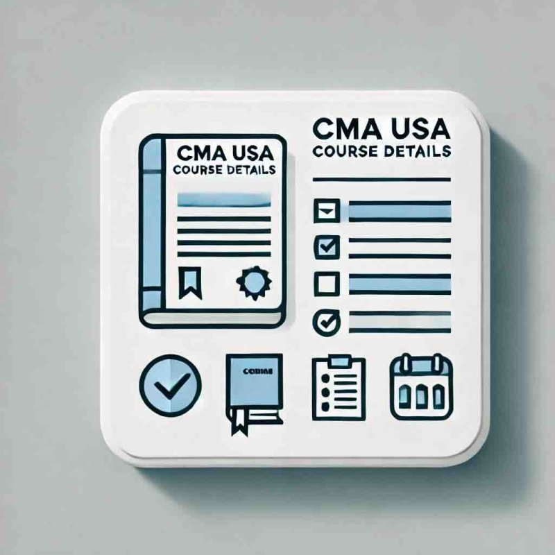 CMA USA Course Details | Eligibility, Fees, and Study Guide - Eduyush