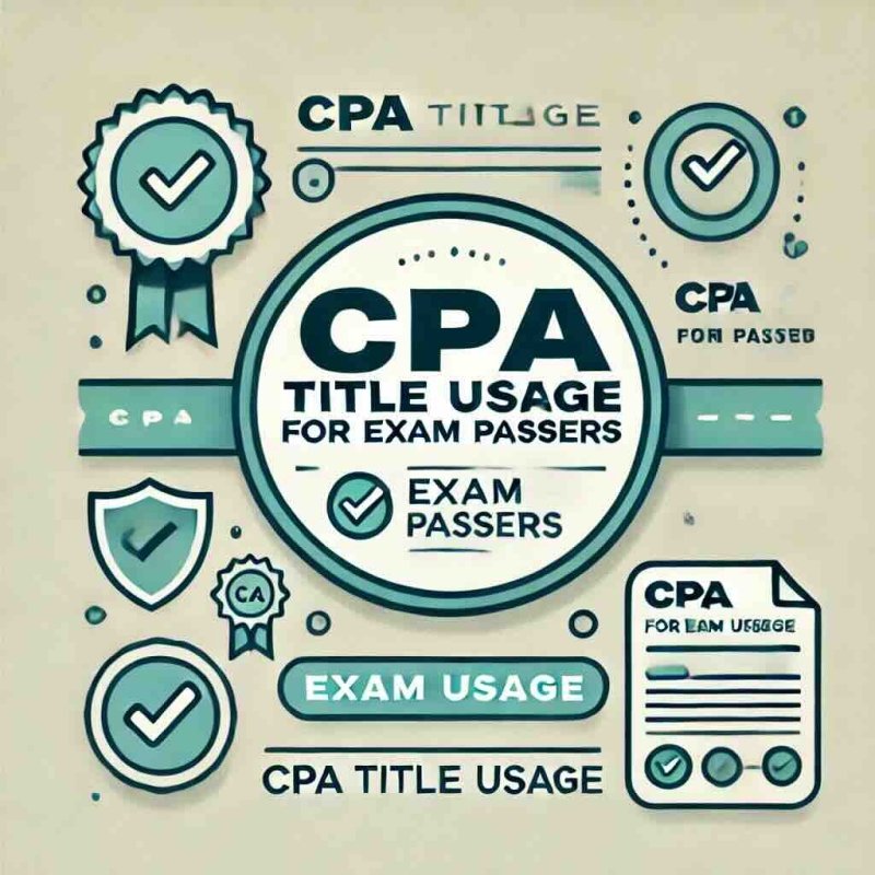 CPA Title Usage for Exam Passers - Eduyush