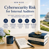 Cybersecurity Risk for Internal Auditors: Complete Guide