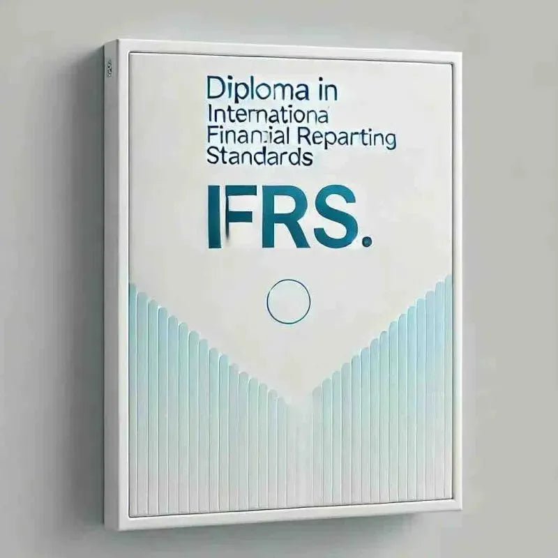 Diploma in IFRS: Guide for 2025 exams - Eduyush