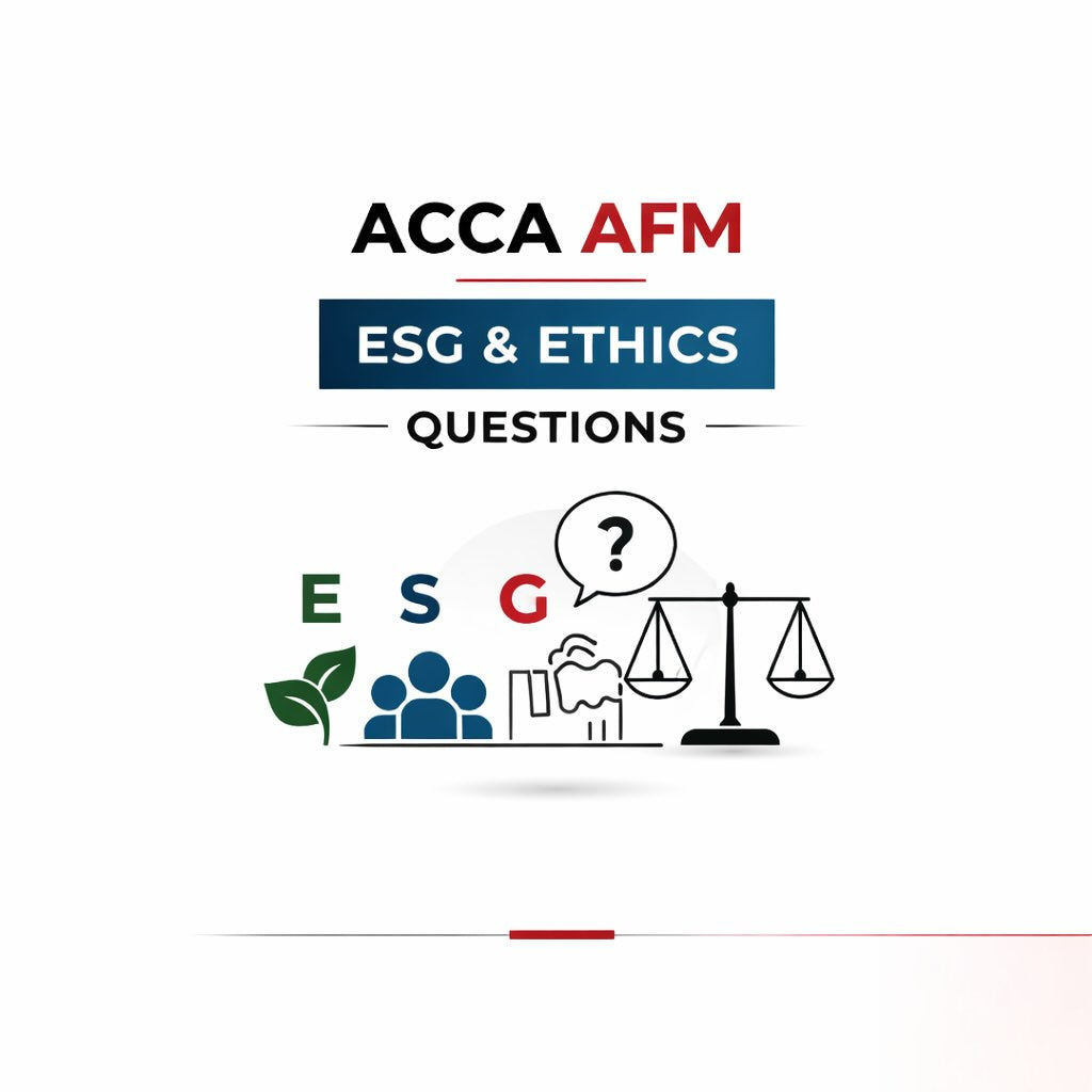ACCA AFM ESG & Ethics Questions: Full Marks Framework – Eduyush