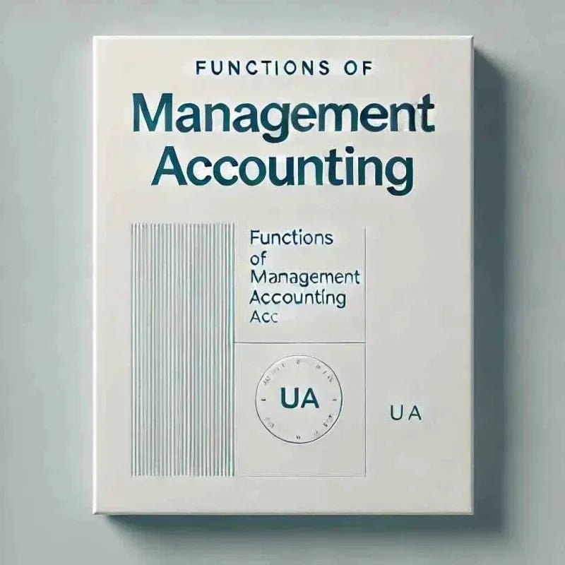 Functions of management accounting - Eduyush