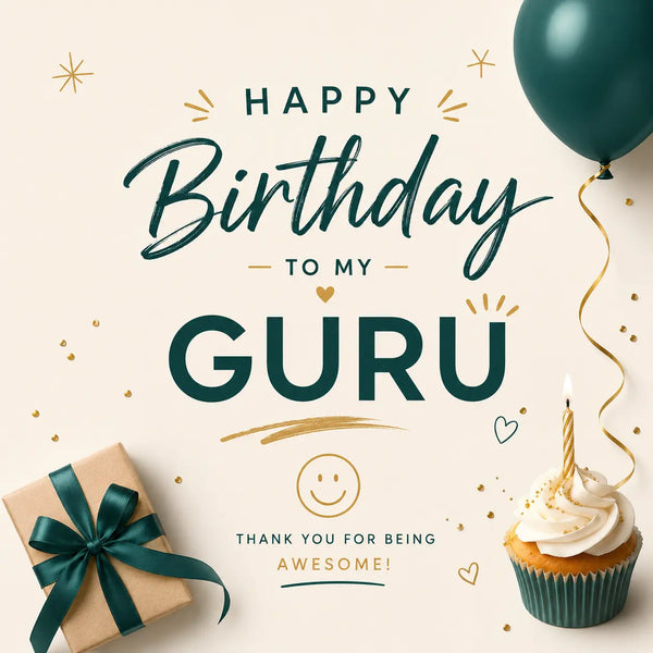 Happy Birthday Guru: 200+ Wishes, Messages & Quotes
