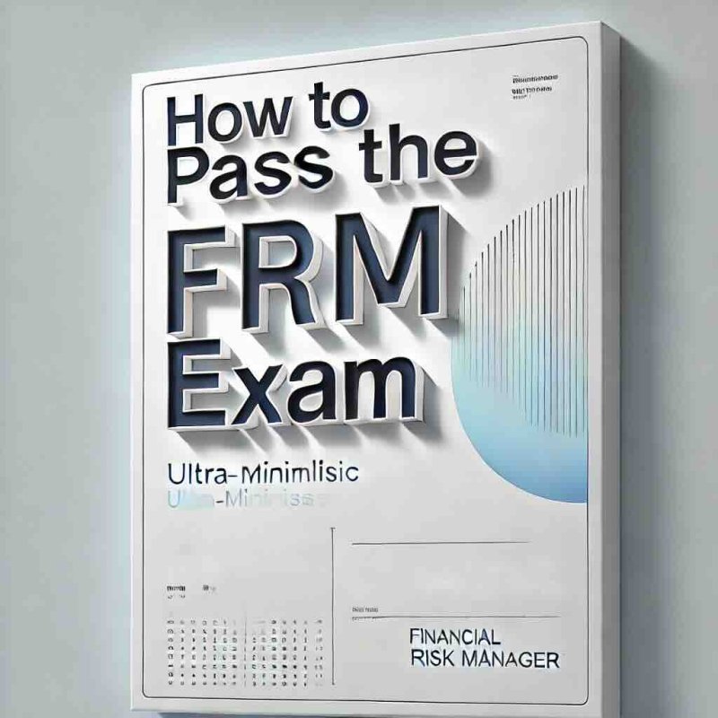 How to Pass FRM Exam: Study Strategies for Success - Eduyush