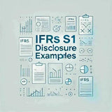 IFRS S1 Disclosure: 20+ Essential Sustainability Disclosures - Eduyush