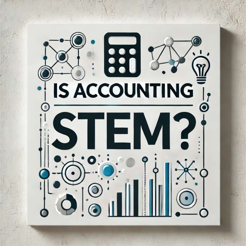 Is Accounting STEM? Exploring Its Role in STEM Careers - Eduyush