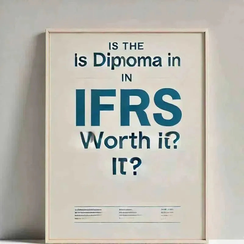Is Diploma in IFRS Worth It? A Complete Guide - Eduyush
