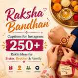 Raksha Bandhan Captions for Instagram