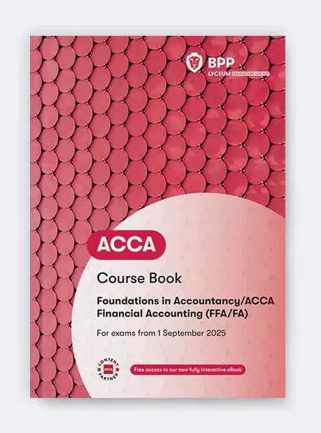 BPP ACCA FA Reporting Course Book for Sep 2026 to Jun 2027 exams