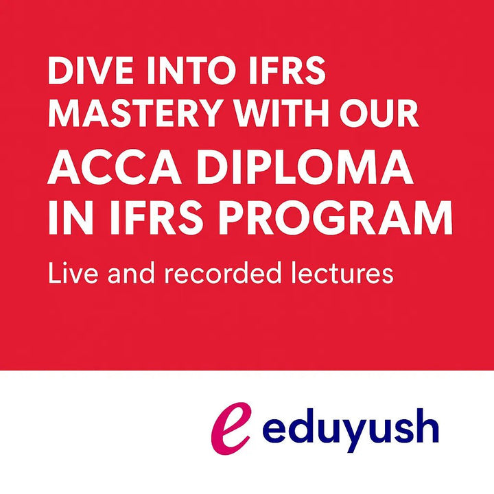 Diploma in IFRS ACCA course | IFRS training | - Eduyush