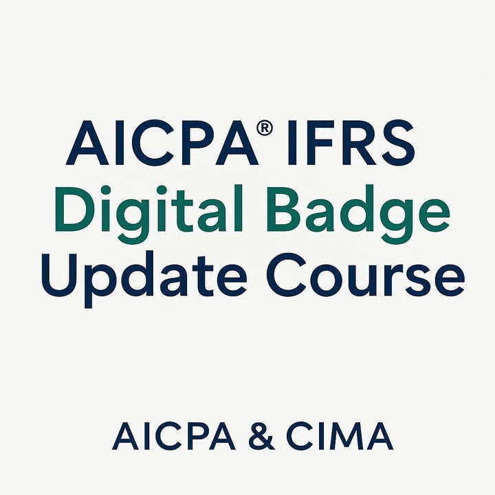 AICPA IFRS:IFRS® Certificate: Digital Badge Update Course - Eduyush