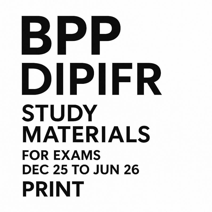 BPP Printed DIPIFR books for Dec 25 and June 26 exams