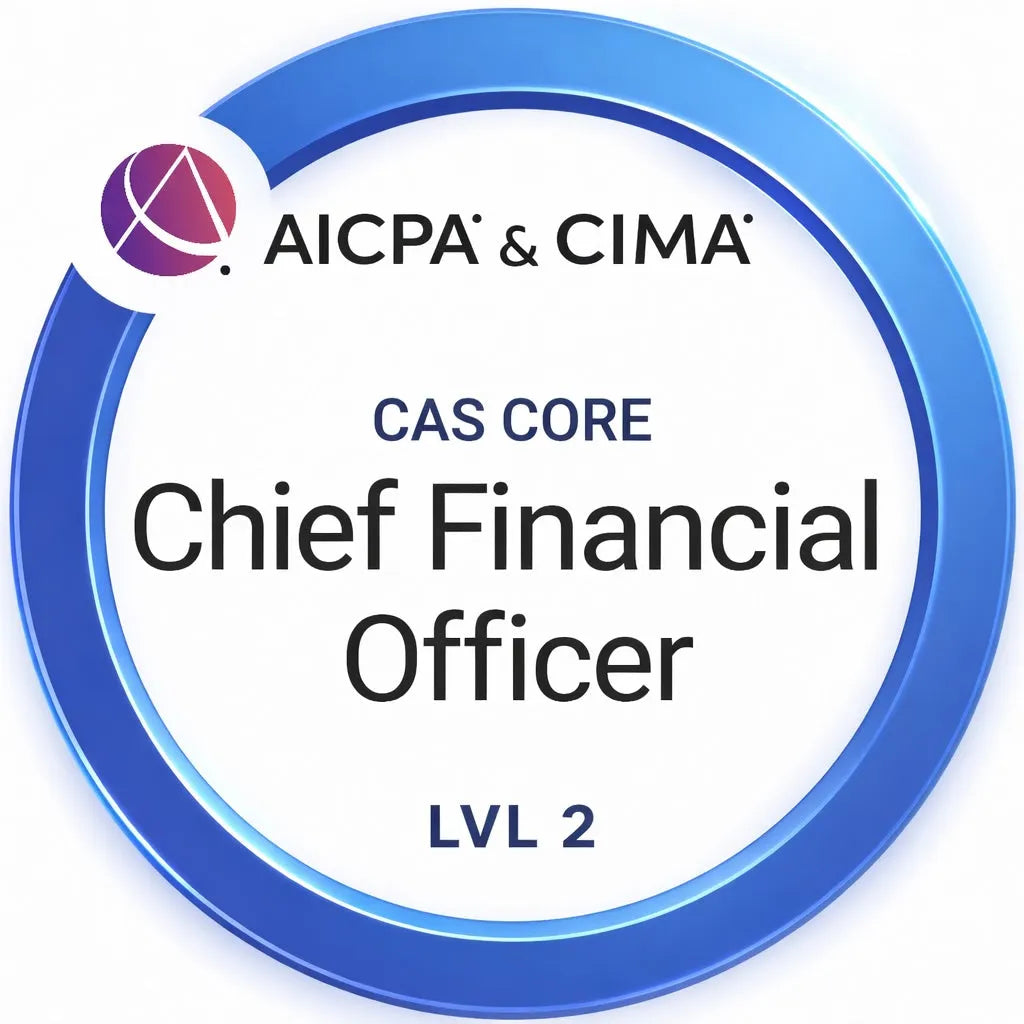 AICPA and CIMA CAS Core Chief Financial Officer Level 2 digital badge for CFO Financial II certificate program