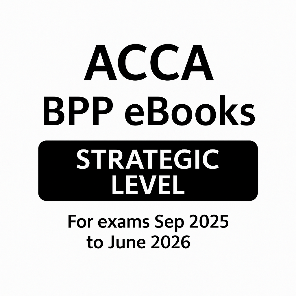 Complete BPP ACCA Strategic Professional Level bundle with Course Books and Exam Practice Kits for all subjects for 2025-2026 exams