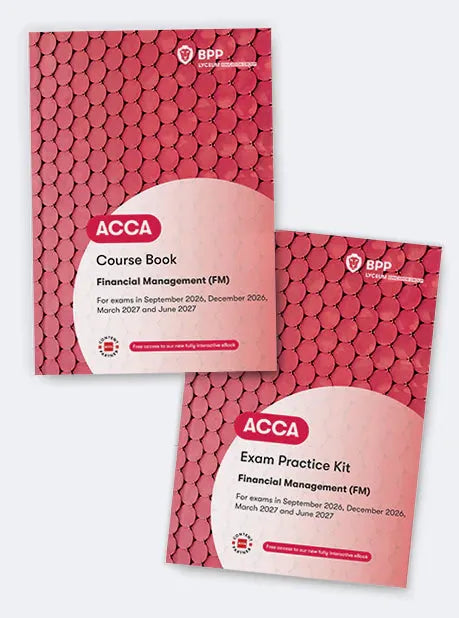 BPP ACCA FM Financial Management Course Book and Exam Kit for Sep 2026 to Jun 2027 exams