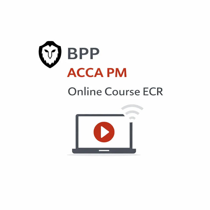 BPP ACCA PM online course BPP ECR