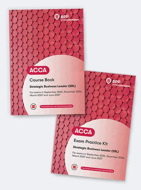 BPP ACCA SBL Strategic Business Leader bundle – Course Book and Exam Kit valid for Sep 2026 to Jun 2027 exams