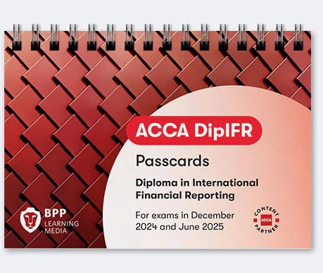 ACCA BPP Diploma in IFRS Passcards for Dec 24 & Jun 25 exams - Eduyush