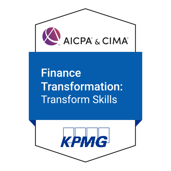 AICPA & KPMG Certification on Finance Transformation: Transform Skills - Eduyush