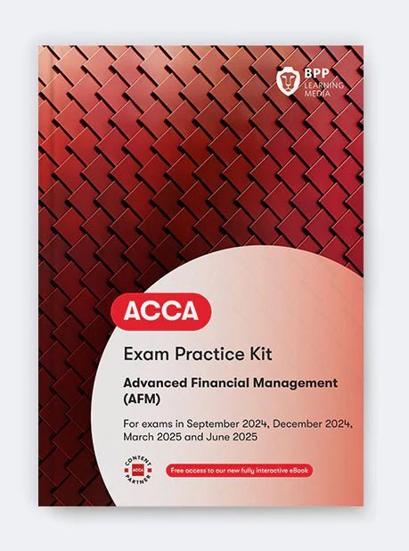 BPP ACCA AFM Financial Management Books | 2024 - 2025 - Eduyush