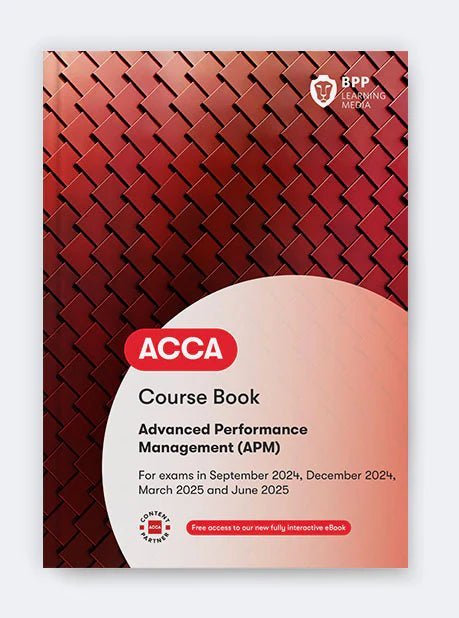 BPP ACCA APM Performance Management Bundle | 2024 - 2025 - Eduyush