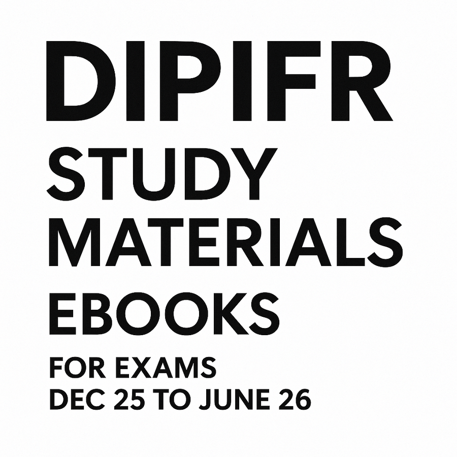 DIPIFR Study materials for exam 25 to Jun 26