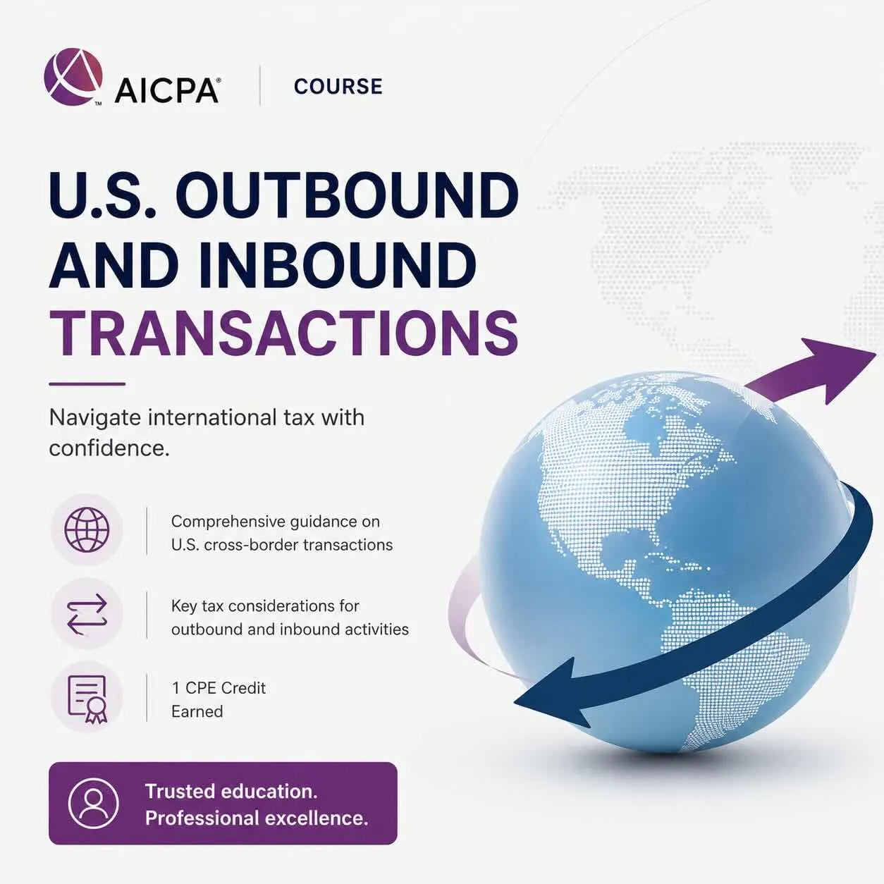 U.S. Outbound and Inbound Transactions | AICPA