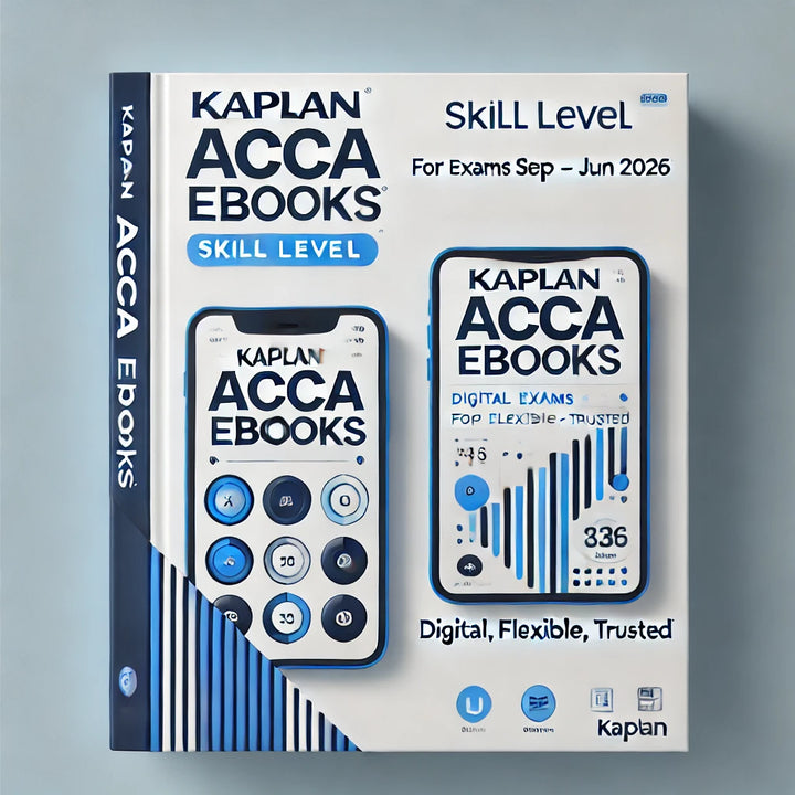 Kaplan ACCA Books for Skill Level – Sep 25 to Jun 26 exams